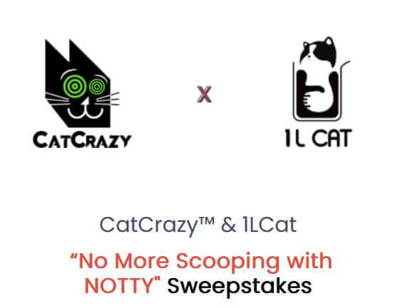 CatCrazy & 1LCat No More Scooping with NOTTY Sweepstakes 2024