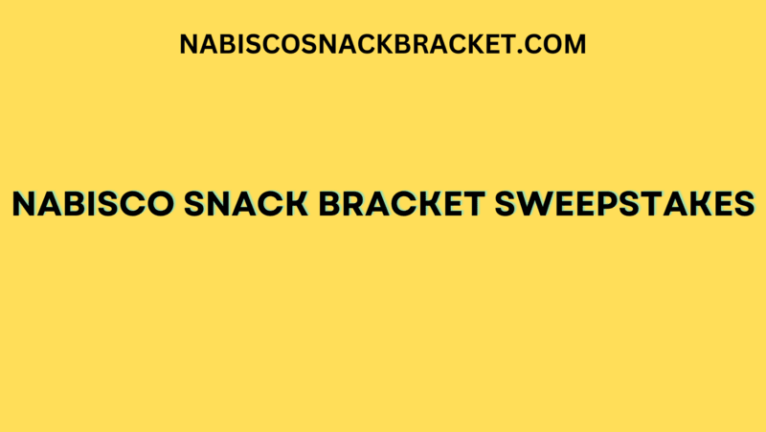 Nabisco Snack Bracket Sweepstakes 2024