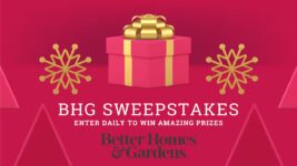 BHG Sweepstakes - Enter daily to win amazing prizes
